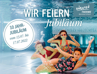 Kärnten Therme Warmbad Jubiläum